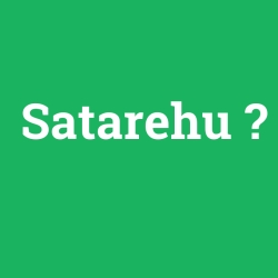 Satarehu