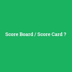 Score Board / Score Card