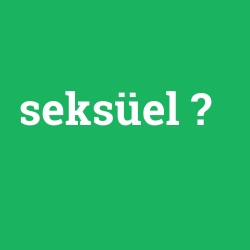 seksüel