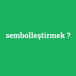 sembolleştirmek foto galeri