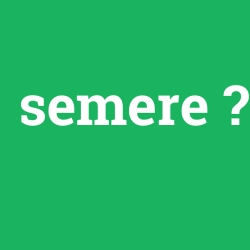 semere