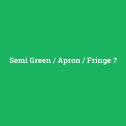 Semi Green / Apron / Fringe