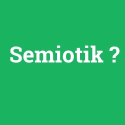 Semiotik