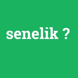 senelik