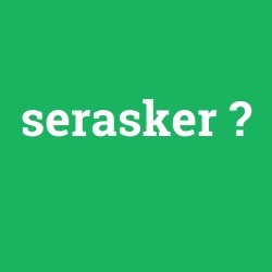 serasker