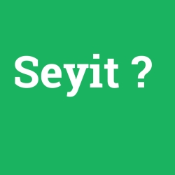 Seyit