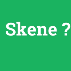 Skene