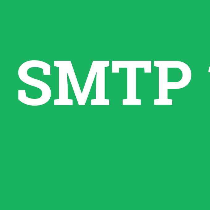 SMTP, SMTP nedir ,SMTP ne demek