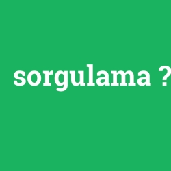 sorgulama foto galeri