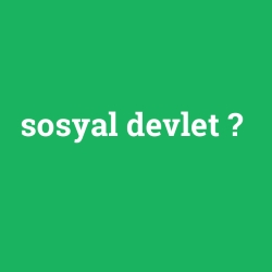 sosyal devlet
