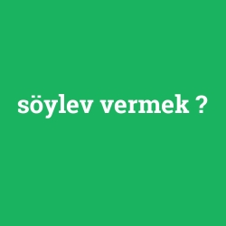 söylev vermek