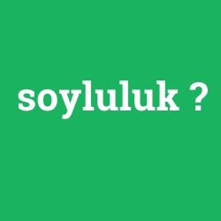 soyluluk