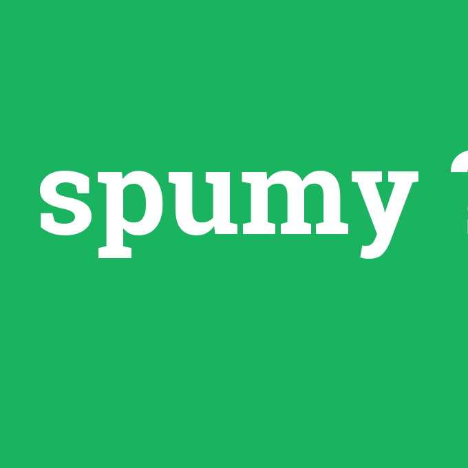 spumy, spumy nedir ,spumy ne demek