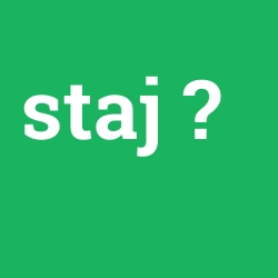 staj