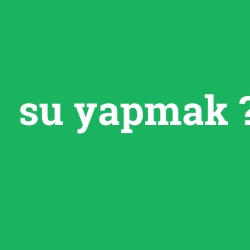 su yapmak