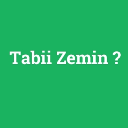 Tabii Zemin