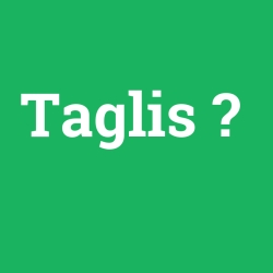 Taglis