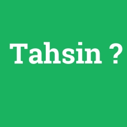 Tahsin foto galeri