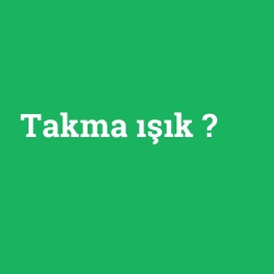 Takma ışık