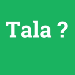 Tala