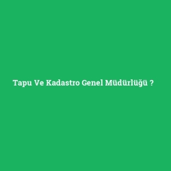 Tapu Ve Kadastro Genel Müdürlüğü foto galeri