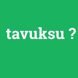 tavuksu