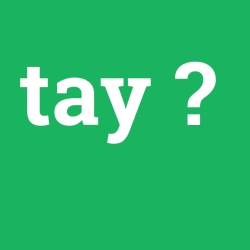 tay