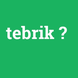 tebrik