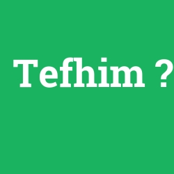 Tefhim