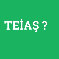 TEİAŞ