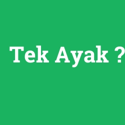 Tek Ayak