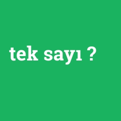tek sayı