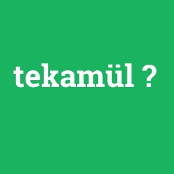 tekamül foto galeri