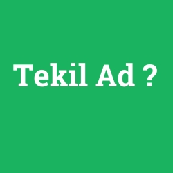 Tekil Ad