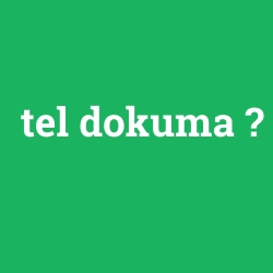tel dokuma