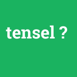 tensel foto galeri