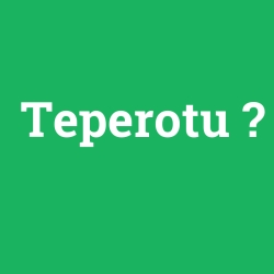 Teperotu