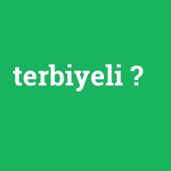 terbiyeli