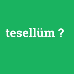 tesellüm