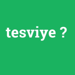 tesviye
