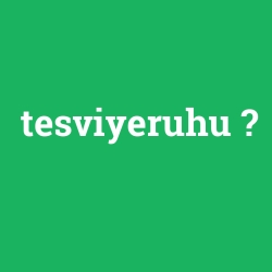 tesviyeruhu