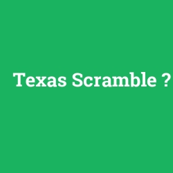 Texas Scramble