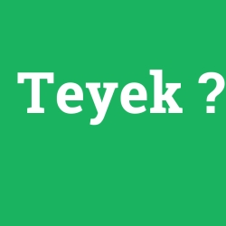 Teyek