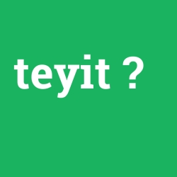 teyit