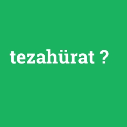 tezahürat foto galeri