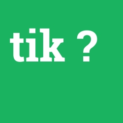 tık