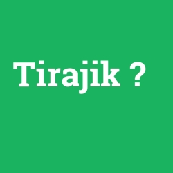 Tirajik