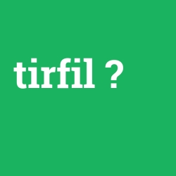 tirfil foto galeri