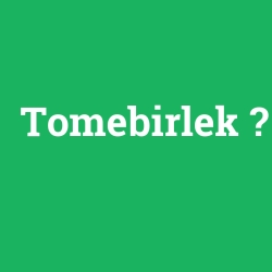 Tomebirlek