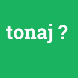 tonaj